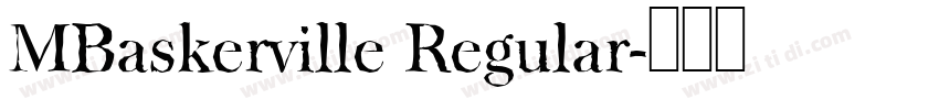 MBaskerville Regular字体转换